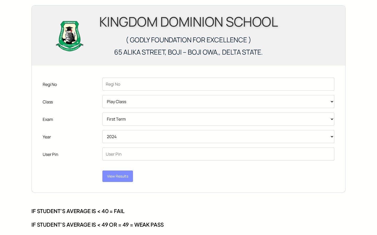 Kingdom Dominion School results